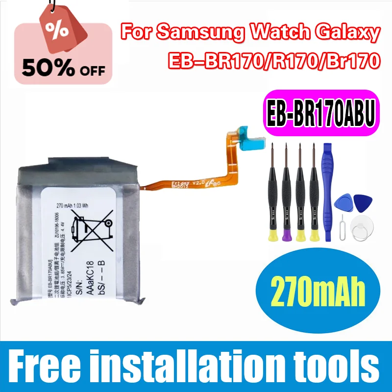 

2025 years Brand New EB-BR170ABU 270mAh New Battery For Samsung Watch Galaxy EB-BR170/R170/Br170 Batteries+Tools