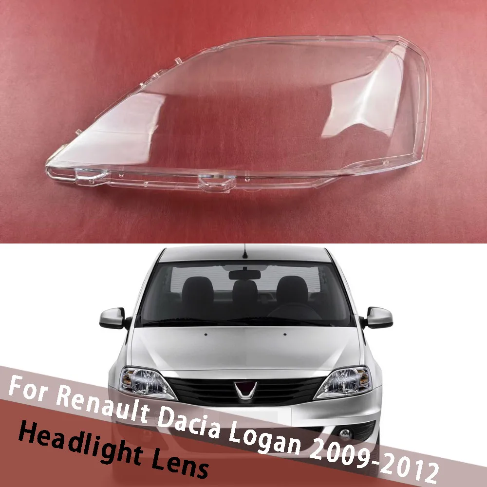 

For Renault Dacia Logan 2009-2012 Headlamp Housing Transparent Mask Cover Headlight Shell Plexiglass Replace Original Lens