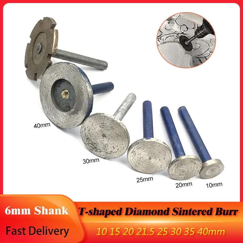 

1Pc 6mm Shank T-shaped Diamond Sintered Burr 10 15 20 21.5 25 30 35 40mm Circular Saw Blade Wood Metal Stone Cutting Blade Discs