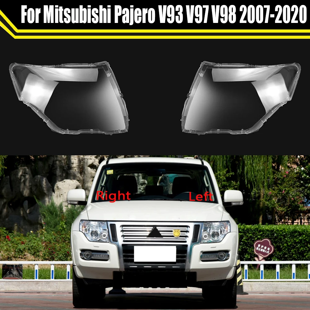 

For Mitsubishi Pajero V93 V97 V98 2007~2020 Headlamps Shell Lampshade Headlight Cover Lens Plexiglass Replace Original Lampshade