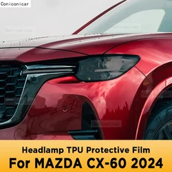 For MAZDA CX-60 2024 CX60 Car Headlight Tint Black Protective Film Cocer Vinyl Transparent TPU Sticker Accessories