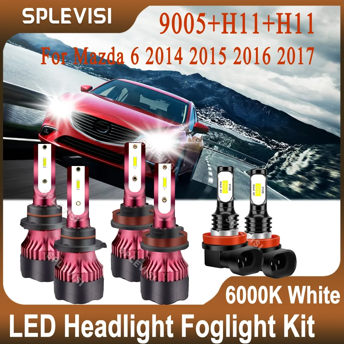 

4x 9005/HB3 H11 High Low Beam +2x H11 Foglight Combo For Mazda 6 2014 2015 2016 2017 Pure Whie LED Car lights 2-side Bright Lamp