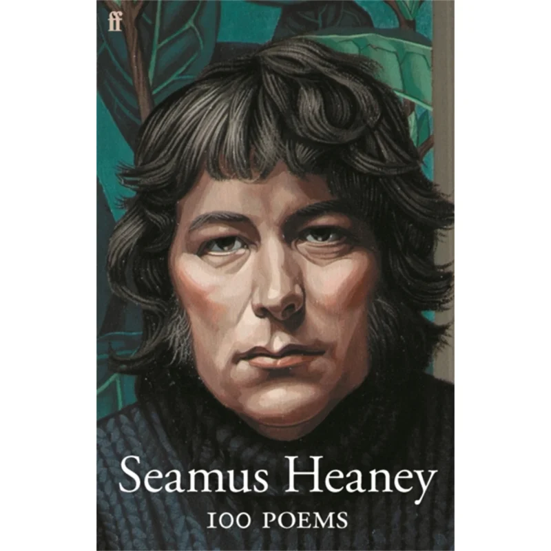 

100 Poems Seamus Heaney Faber And Faber 9780571347162 Book