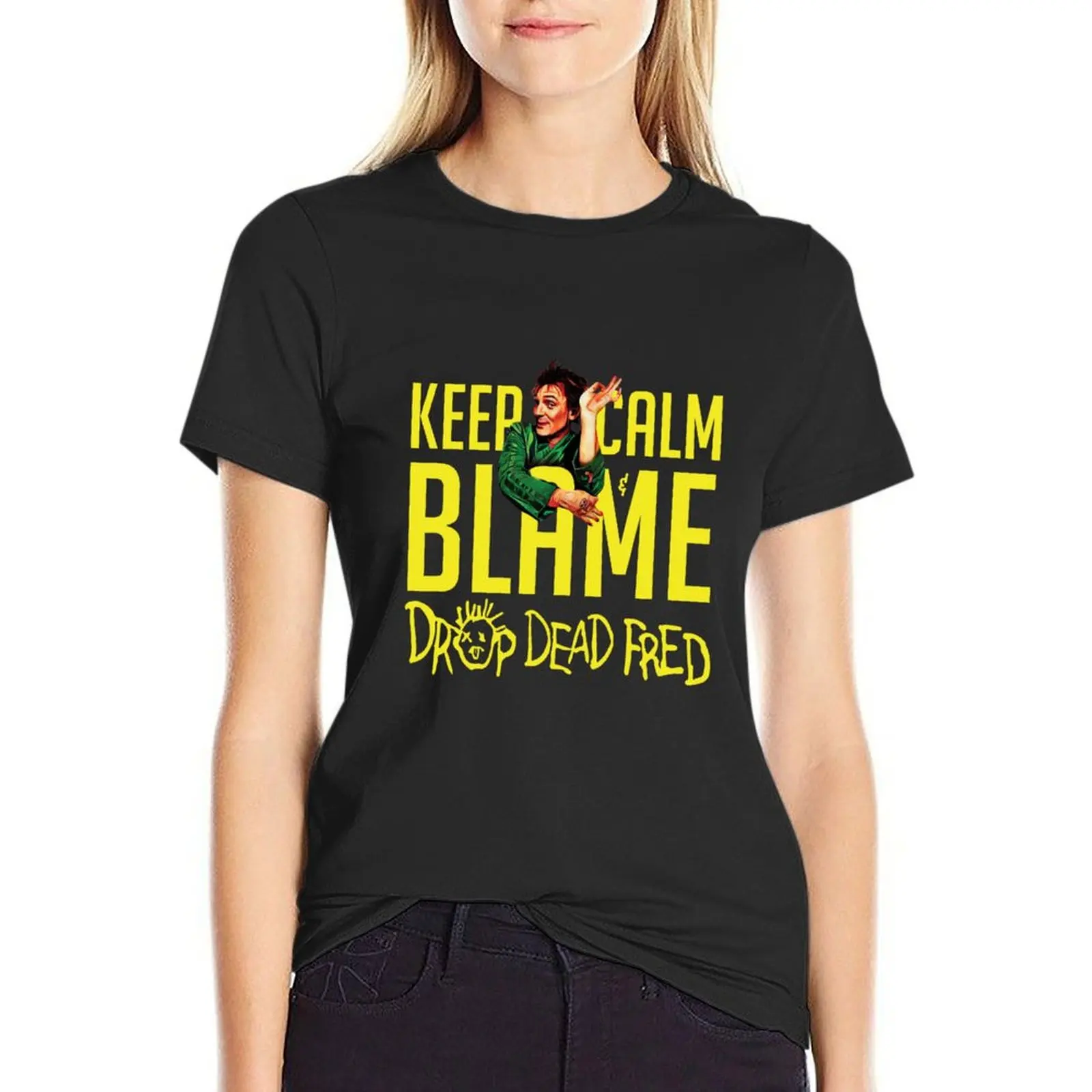 Blame it on Drop Dead Fred T-Shirt tees kawaii clothes cute tops graphics workout shirts for Women