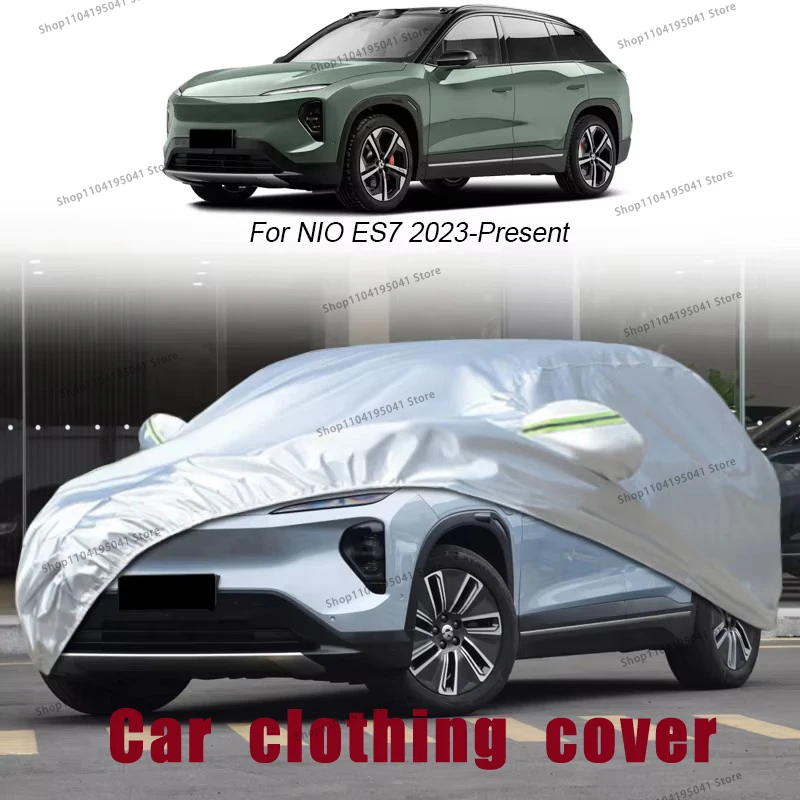 

For NIO ES7 Full Car Cover Rain Frost Snow Car protective cover ,UV protection,Car paint protection