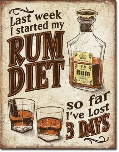 Rum Diet So Far Lost 3 Days Liquor Funny Humor Wall Bar Pub Decor Metal Tin Sign