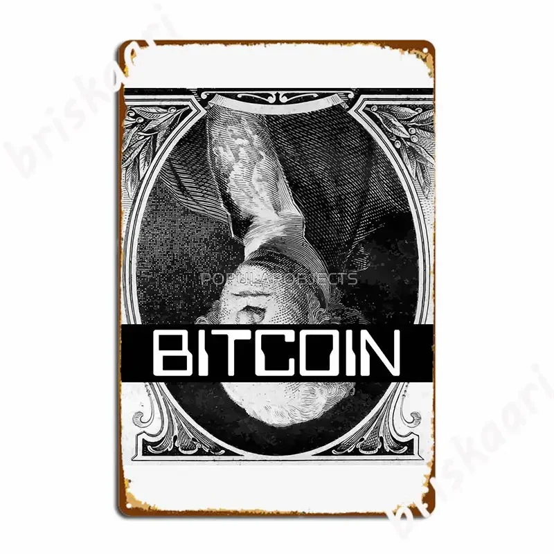 Funny Bitcoin Dollar Bill George Washington Bitcoin Metal Sign Mural Painting Home Cinema Garage Custom Tin Sign Poster