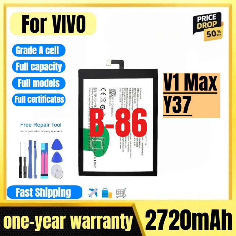 

B-86 for VIVO V1 Max/Y37 Mobile Phone Battery 0 Cycle High Quality High Capacity Replacement Bateria Grade A Cell with Tools