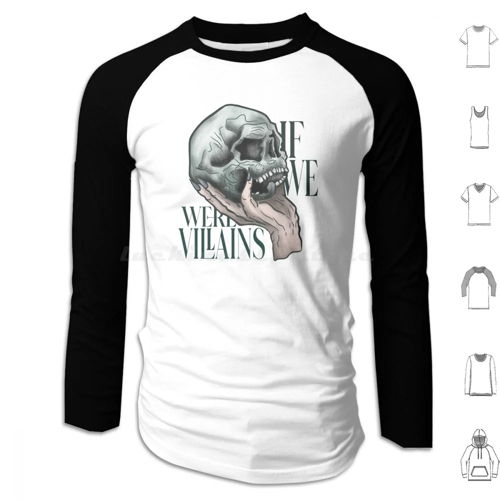 If We Were Villains Version 2 Hoodie cotton Long Sleeve If We Were Villains Shakespeare Dark Academia Literature Books