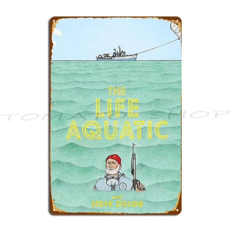 The Life Aquatic With Steve Zissou The Belafonte  Metal Plaque Garage Designing Retro Customize Printing  Tin Sign Poster