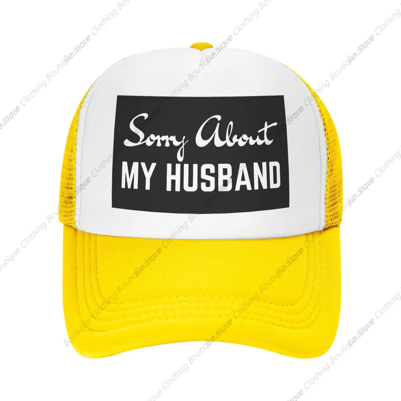 

Sorry About My Husband Mesh Hat Happy Valentine's Day Mesh Hat Men Women Baseball Cap Trucker Hat Sports Hat Yellow