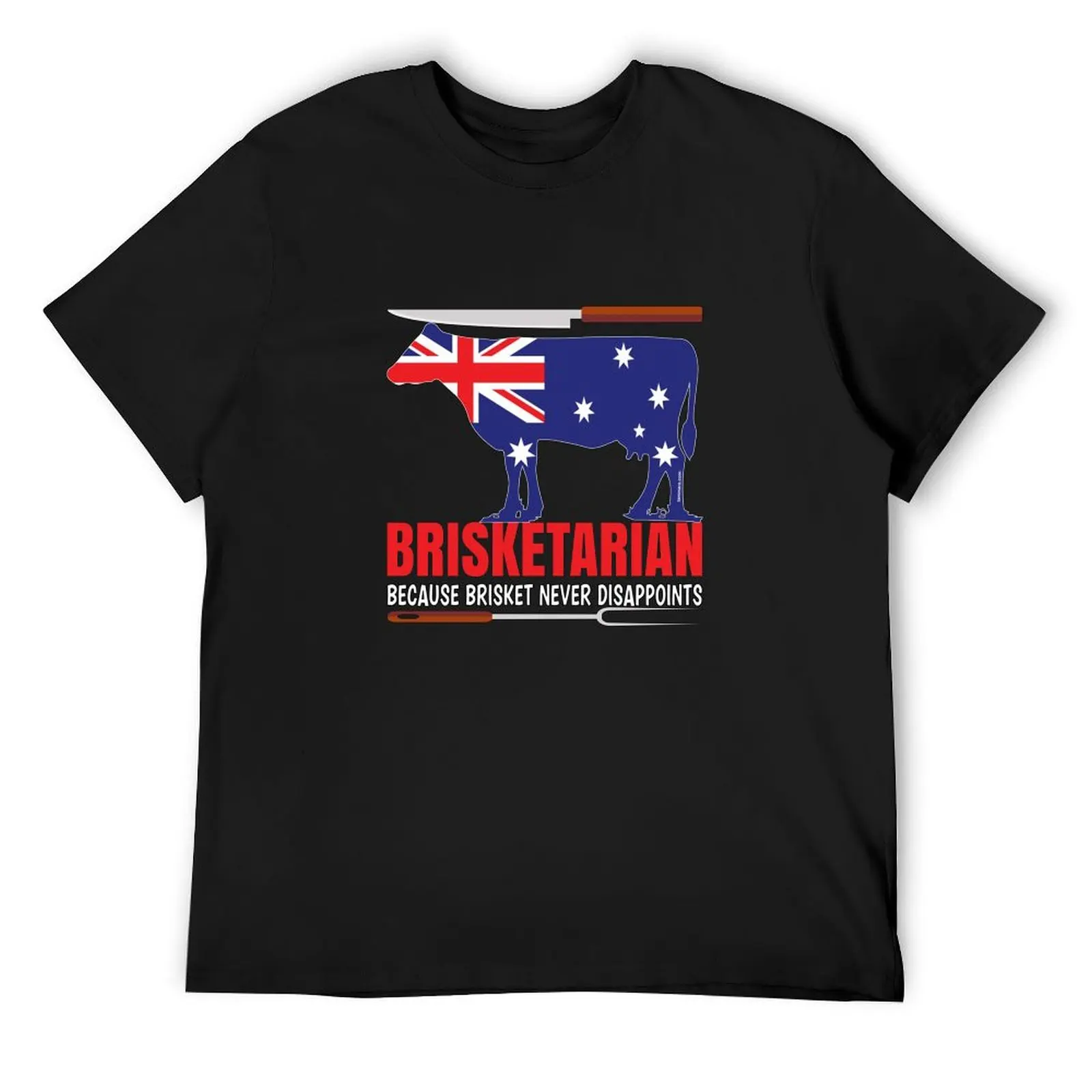 BRISKETARIAN. BECAUSE BRISKET NEVER DISAPPOINTS. For Australian Butchers, Meat Eaters, BBQ Lovers, Keto and Carnivore Di T-Shirt