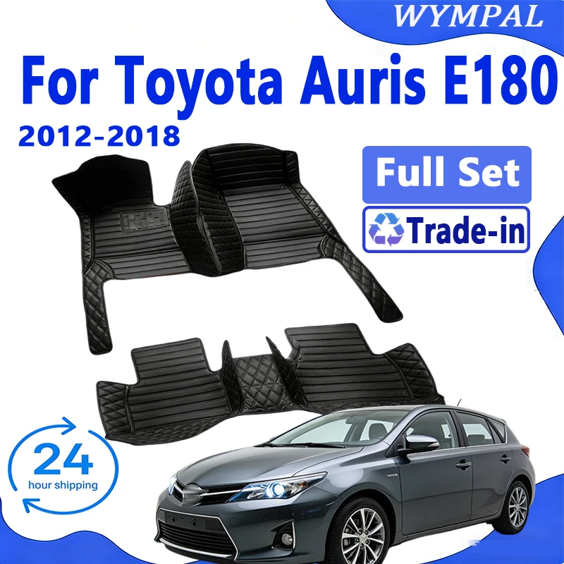 

Custom Made Leather Car Floor Mats For Toyota Auris E180 2012 2013 2014 2015 2016 2017 2018 Carpets Rugs Foot Pads Accessories