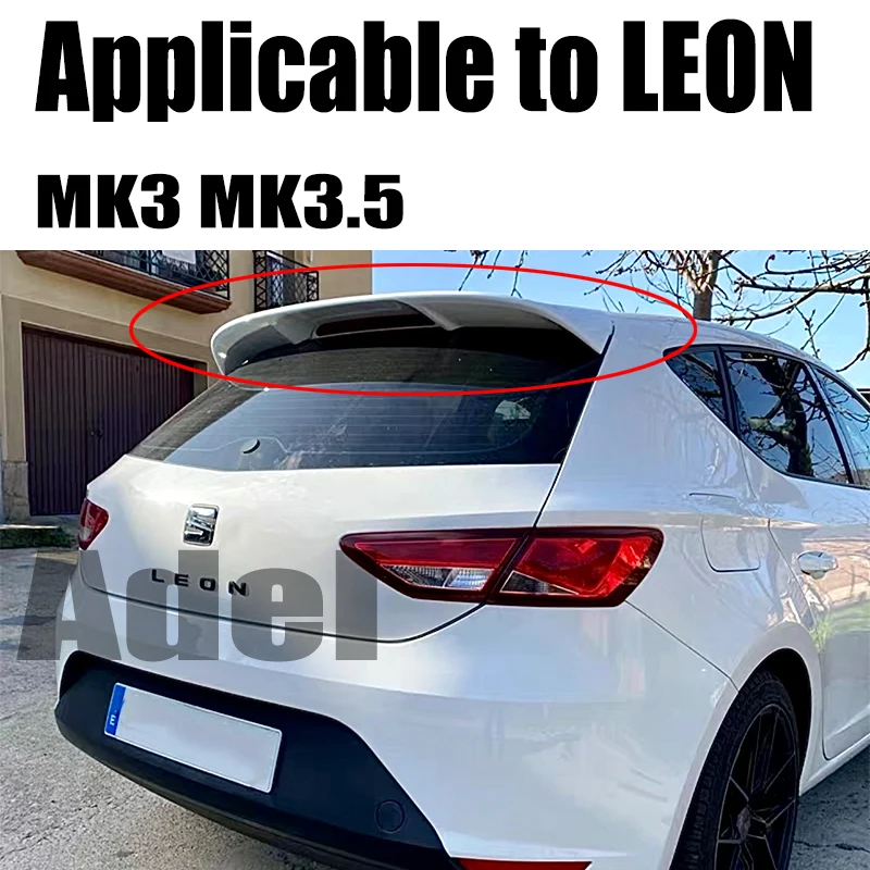 For Seat LEON MK3 MK3.5 5F FR Style Hatchback Spoiler 2012-2020 ABS Material Rear Roof Lip Spoiler For Car Tail Wing Decoration