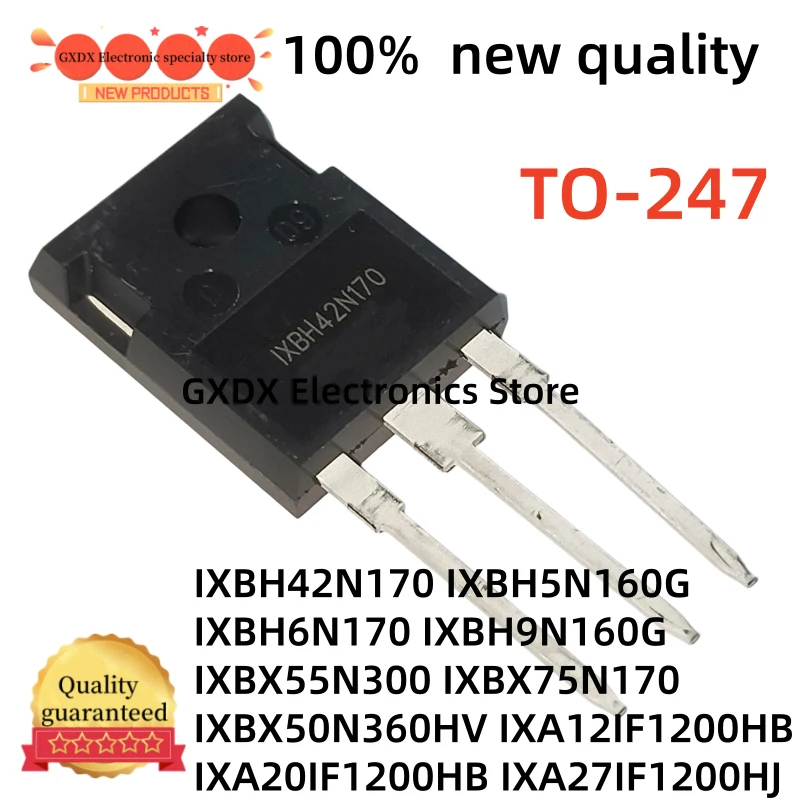 10-20Uds IXBH42N170 IXBH5N160G IXBH6N170 IXBH9N160G IXBX55N300 IXA20IF1200HB IXA27IF1200HJ IXBX75N170 IXBX50N360HV IXA12IF1200HB