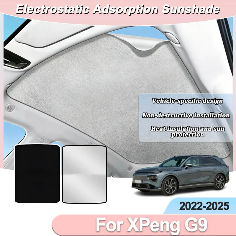 

Sunroof For XPeng G9 2022 2023 2024 2025 Car Roof Sun Shade Accessories Electrostatic Adsorption Sunroof Sunshade Skylight Parts