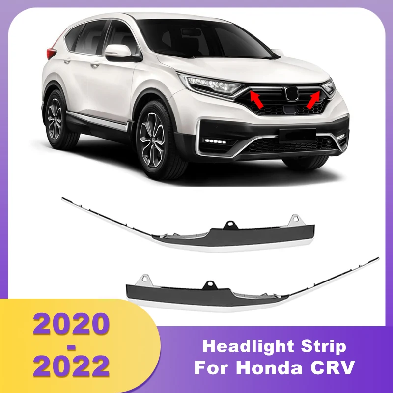 

ABS Front Headlight Strips Bumper Decorative Cover Trims For Honda CR-V CRV 2020 2021 2022 71185-TLA-A60 71180-TLA-H10