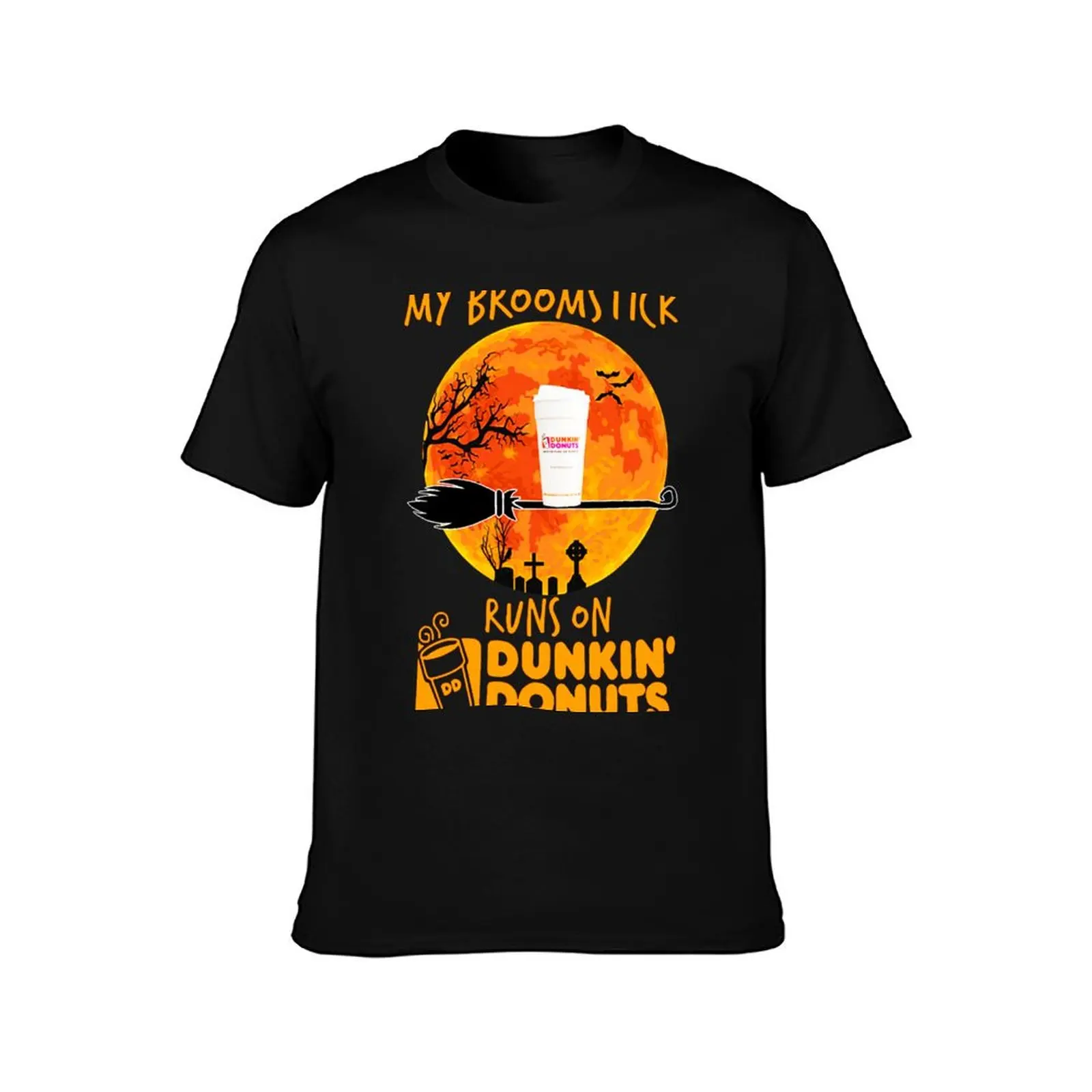 My Broomstick Runs On Dunkin amp rsquo Donuts Gift For Men and Women, Gift Halloween Day, Thanksgiving, Christmas Day T-Shirt