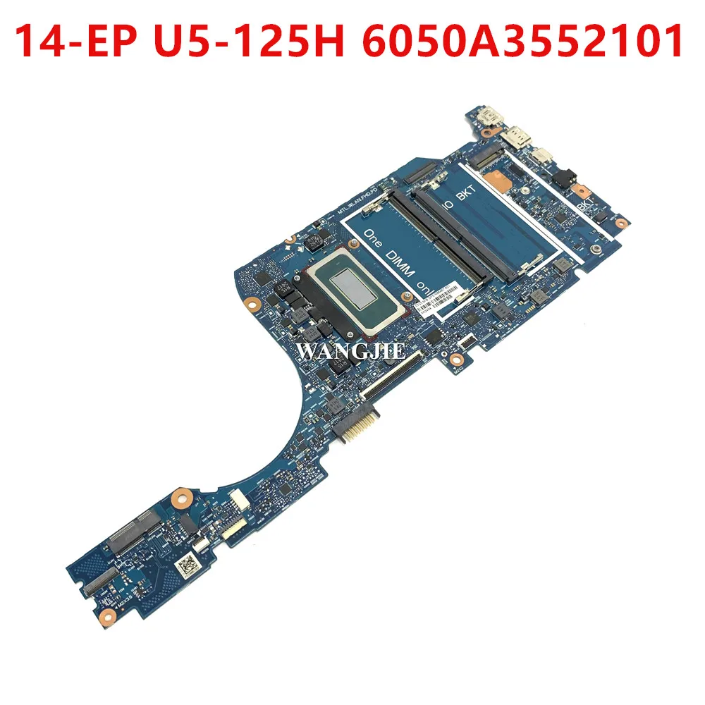 For HP 14-ep1002la 14-EP Laptop Motherboard N86467-601 6050A3552101 SRMZ4 U5-125H CPU 100% Fully Tested OK