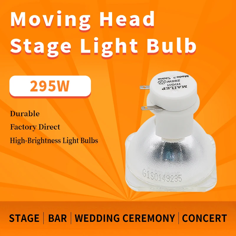 

Free Shipping 1PCS/Lot 295W Lamp mailepu 295W Moving head beam light bulb Replaceable with 295w Lamp