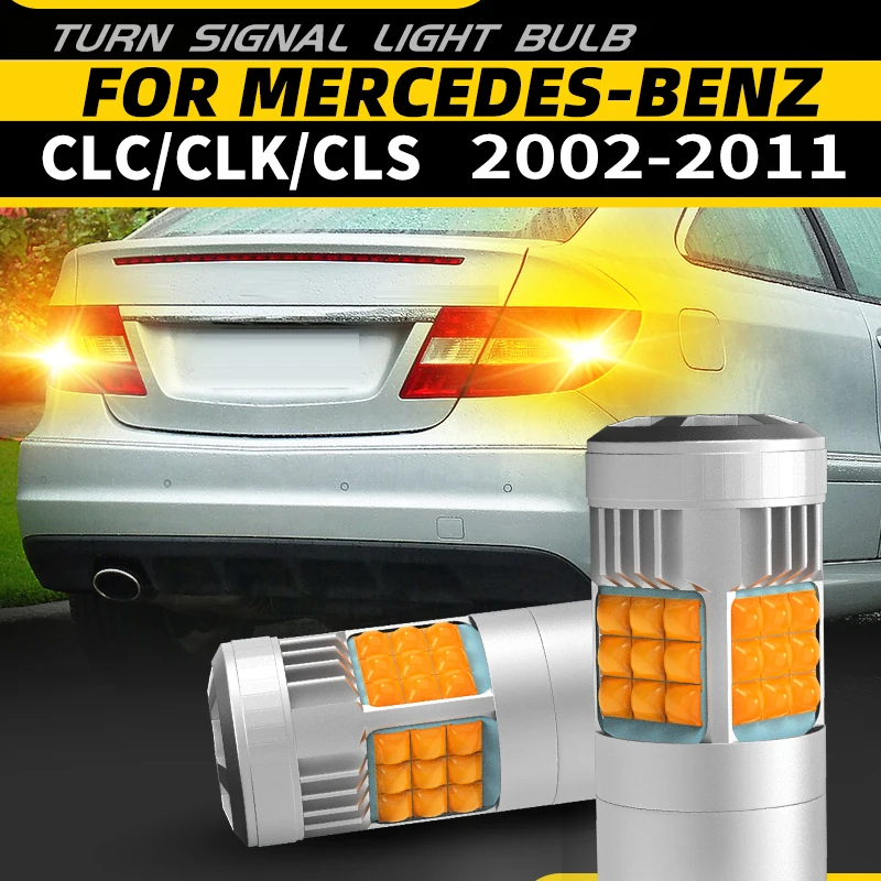 For Mercedes-Benz CLC CL203 CLK C209 A209 CLS C219 LED Turn Signal Lights Bulbs Direction Indicator CLC200/180 CLK270/320/350