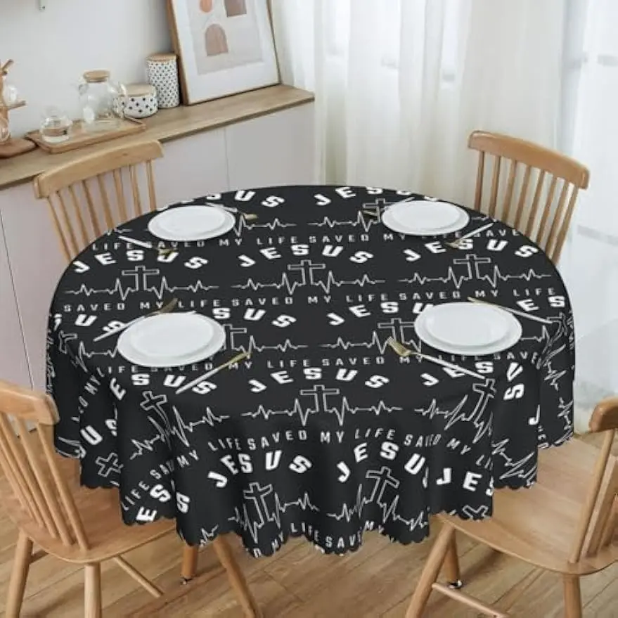 Jesus Saved My Life Religious Christian God Circular Tablecloth Stain Wrinkle Resistant Washable Table Cloth Decorative