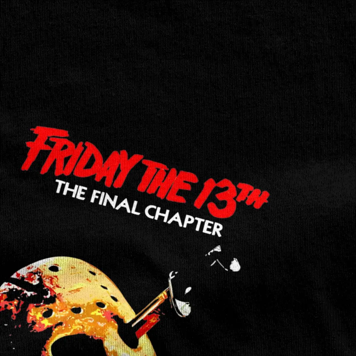 Jason Voorhees Friday 13th The T-Shirt Final Chapter Funny 100% Cotton Tee Shirt Short Sleeve T Shirt 4XL 5XL 6XL Clothes