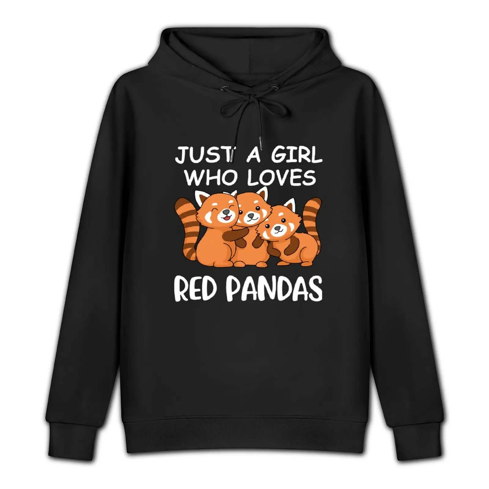 Just A Girl Who Loves Red Pandas Gift Women Kawaii Red Panda Pullover Hoodie men's coat new in hoodies