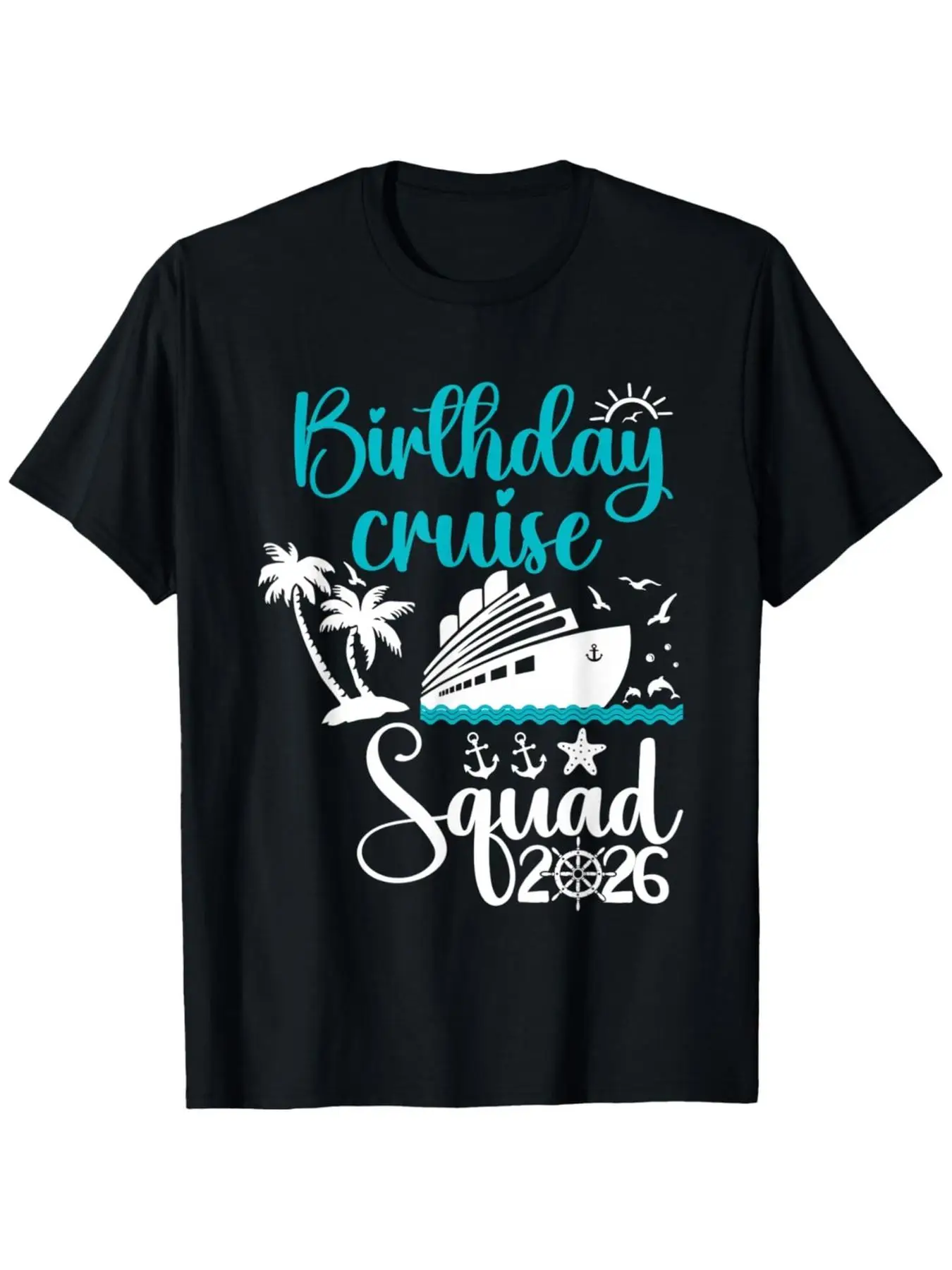 Men's 2026 Birthday Cruise Squad T-Shirt - Ultra-Soft Breathable Cruise Party Tee with Cruise Vacation Trip Design, Comfort Fit