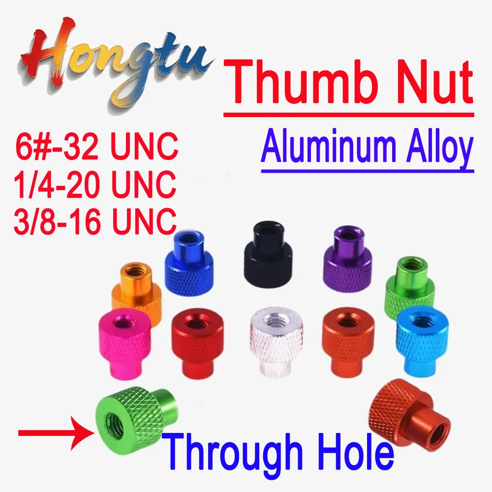 

Hongtu 6#-32/1/4-20/3/8-16 UNC Knurled Thumb Nuts | Colorful Aluminum Alloy, Through Hole | Hand-Tighten Grip Knob Twisted Nuts