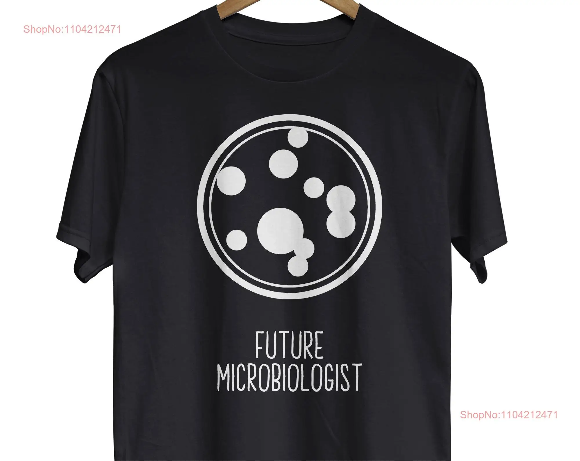 Microbiology T Shirt Microbiologist Science Class Future Genius STEM Biology StudenT long or short sleeves