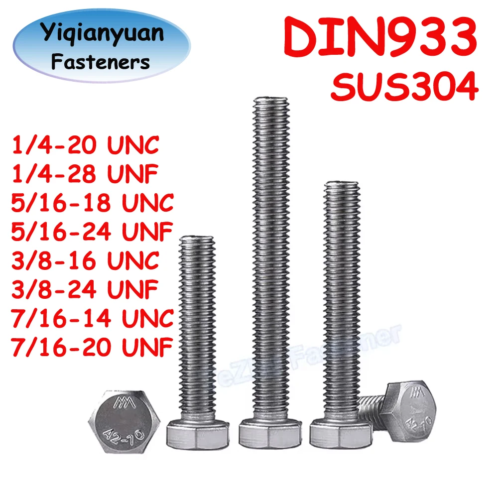 Yiqianyuan 1/4 5/16 3/8 7/16'' UNC UNF DIN933 Hex Head Screws SUS304 Stainless Steel External Hexagon Head Bolts Full Threaded