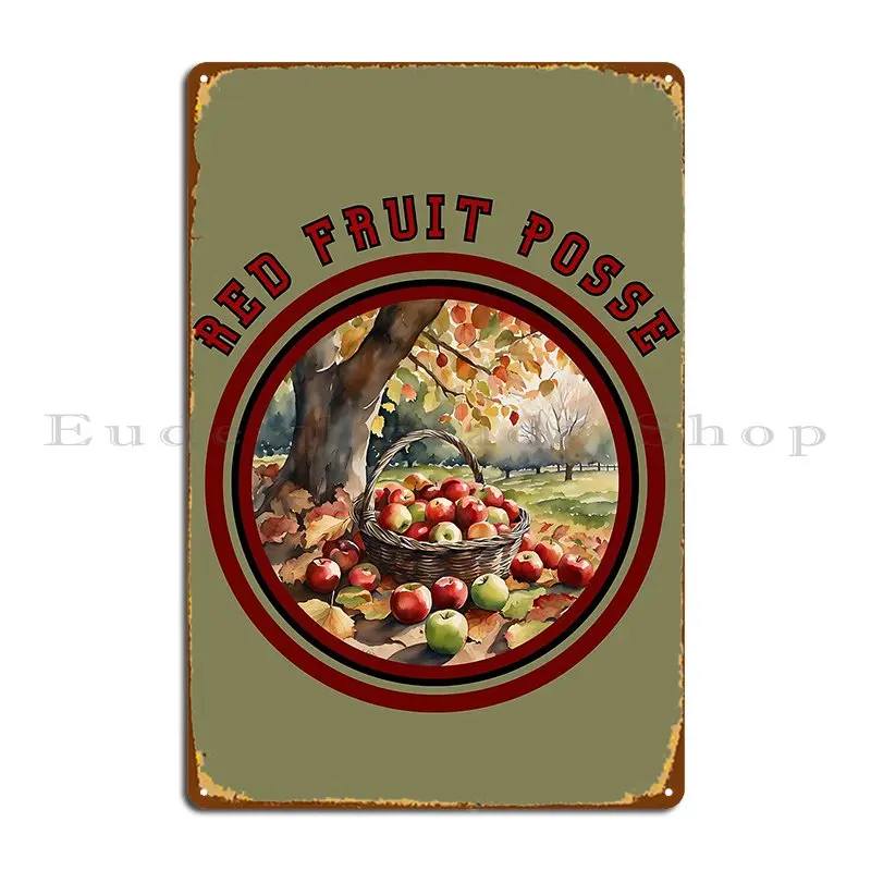 Red Fruit Posse Metal Plaque Wall Decor Pub Wall Plaque Personalized Club Tin Sign Poster