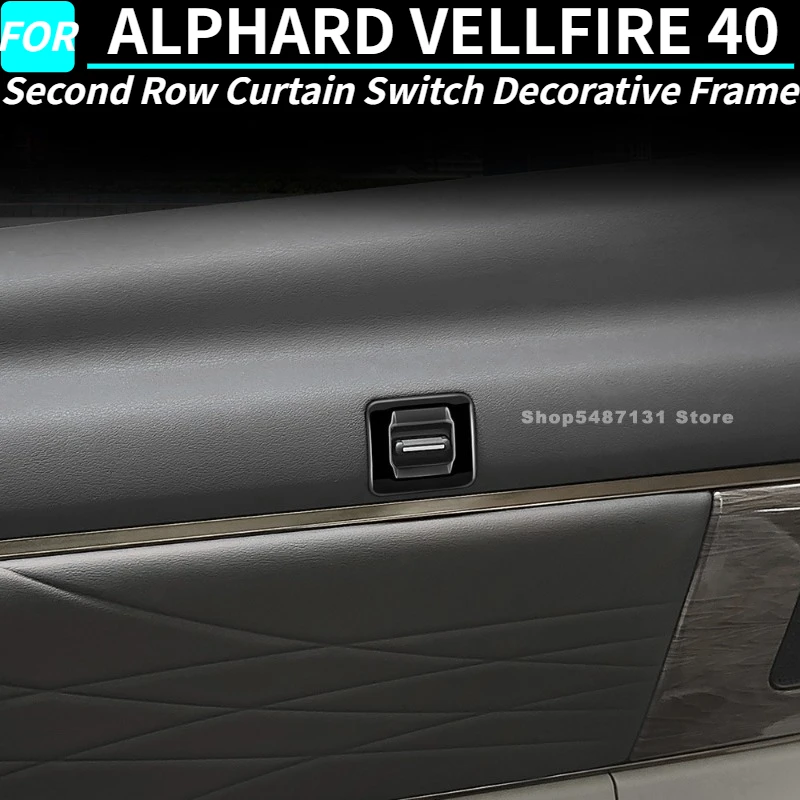

Вторая рядная декоративная рамка переключателя штор для ALPHARD VELLFIRE 40, аксессуары для интерьера 2023 2024 2025