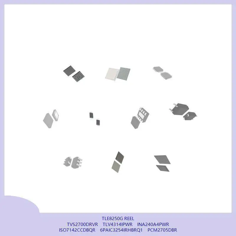 

TLE8250G Катушка TVS2700DRVR TLV4314IPWR INA240A4PWR ISO7142CCDBQR 6PAIC3254IRHBRQ1 PCM2705DBR