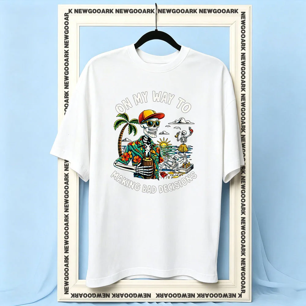 On My Way to Making Bad Decisions Skeleton Beach Vacation funny Skeleton t-shirt woman man Casual cotton printed t shirts