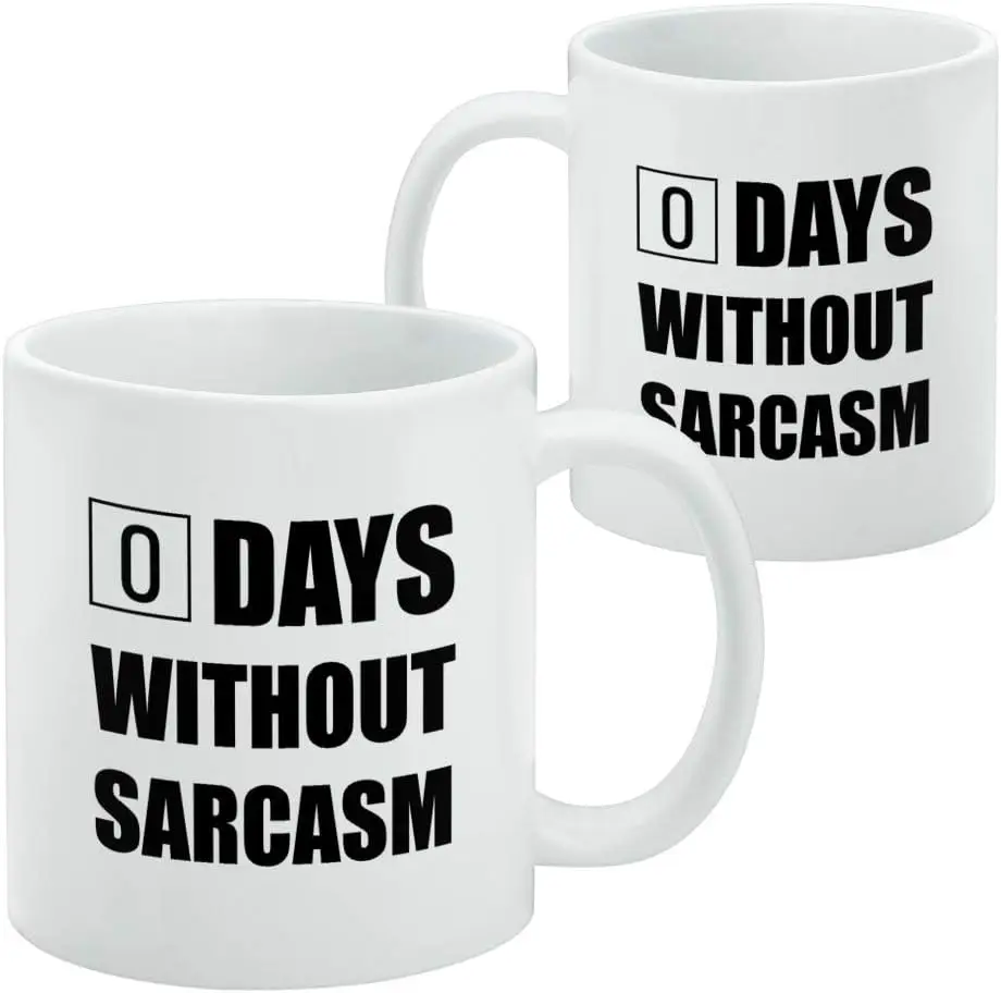 GRAPHICS & MORE Days Without Sarcasm Equals Zero Funny Ceramic Coffee Mug, Novelty Gift Mugs for Coffee, Tea and Hot Drinks,