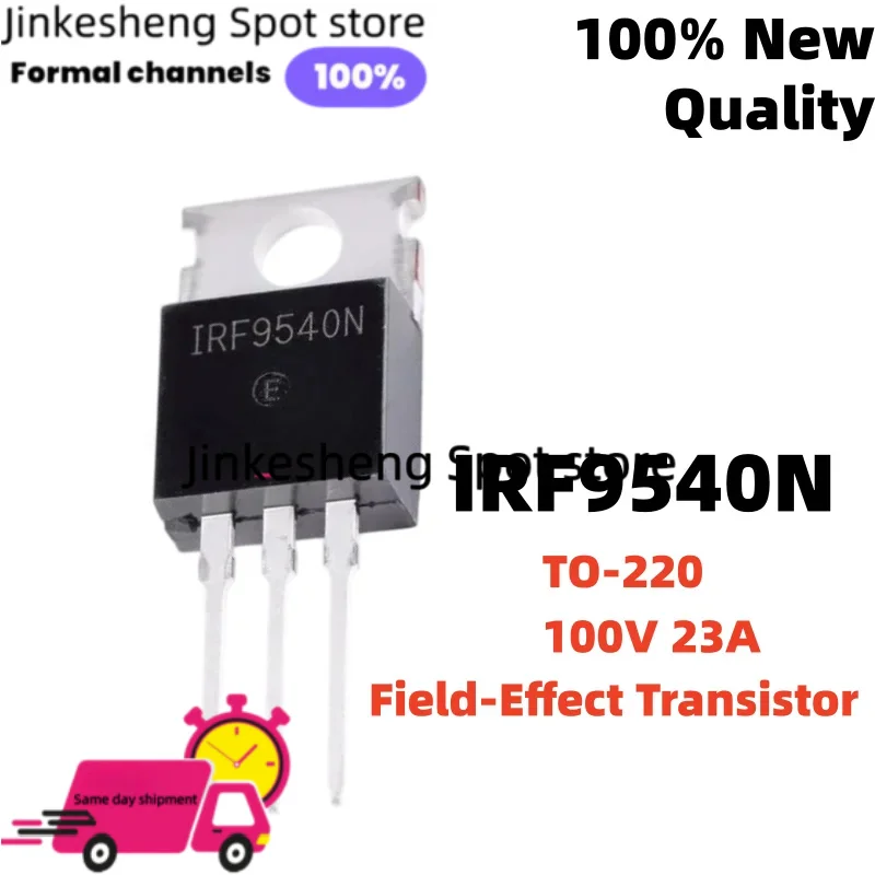 100% New and Quality 10-50-100PCS IRF9540N IRF9540 F9540N Large Quantity, Low Price TO-220