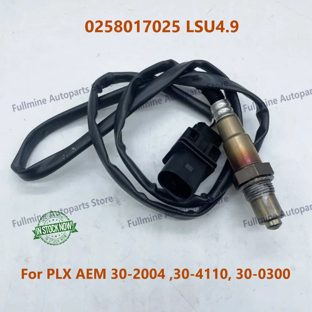 NEW 0258017025 Air Fuel Ratio Sensor LSU4.9 O2 UEGO Wideband Oxygen Sensor For PLX AEM 30-2004 30-4110 30-0300 High Quality