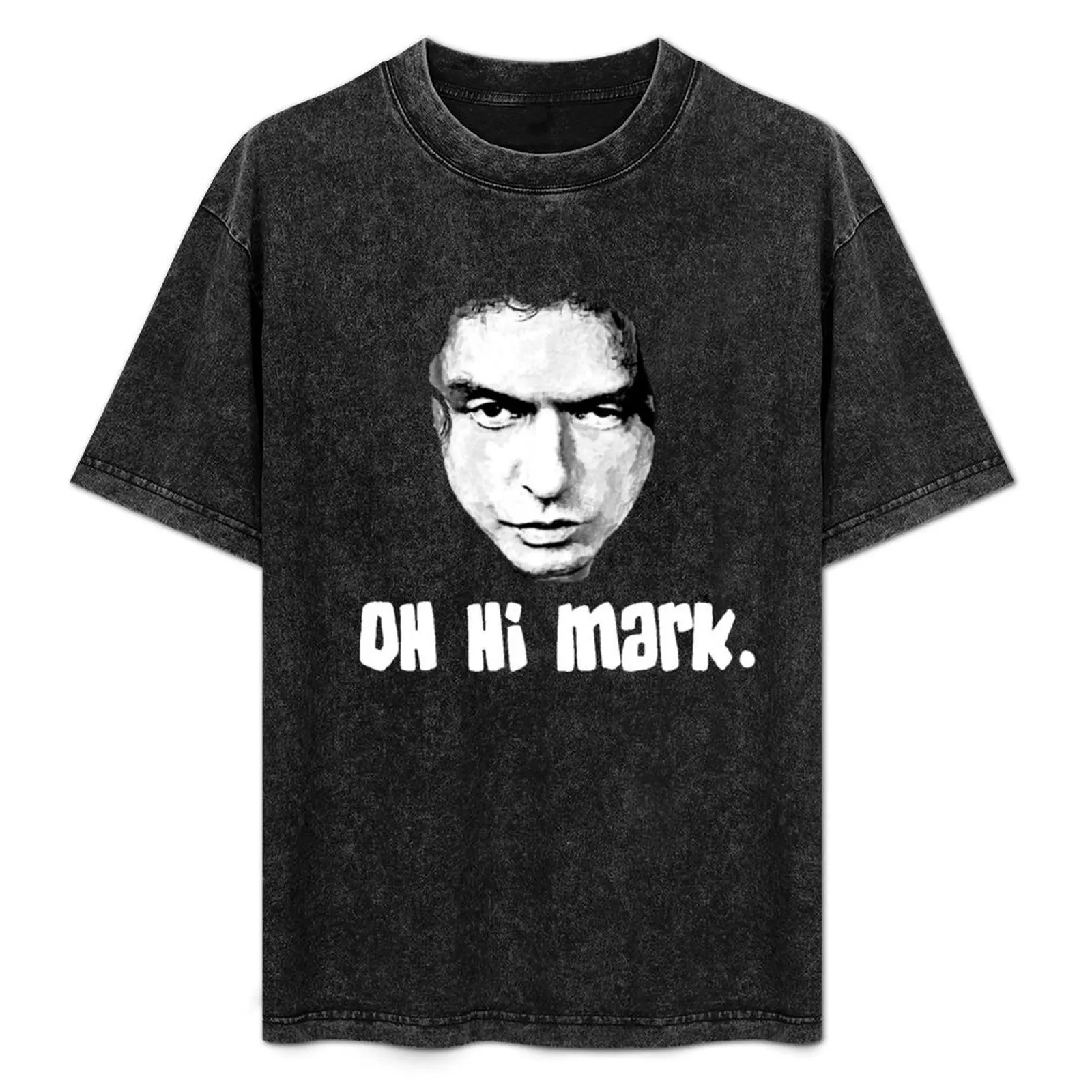 

OH. HI MARK. T-Shirt Casual Soft Cotton Short Sleeve Tee