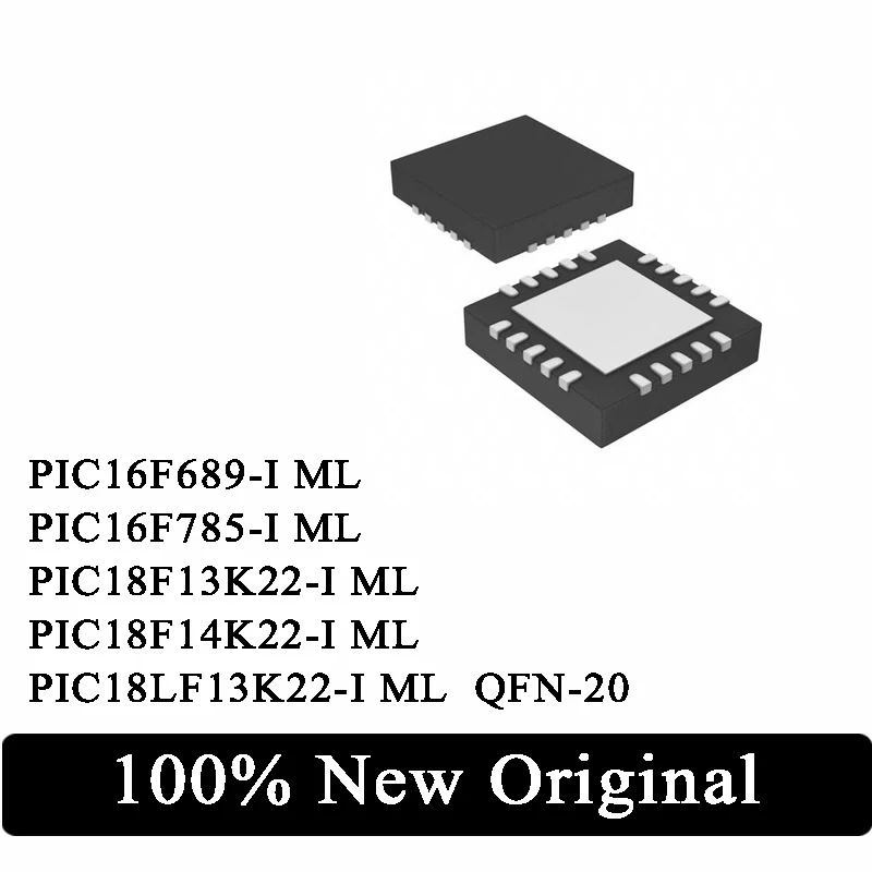 

10 шт. PIC16F689-I PIC16F689 PIC16F785-I PIC16F785 PIC18F13K22-I PIC18F13K22 PIC18F14K22-I PIC18LF13K22-I ML QFN-20 микросхема