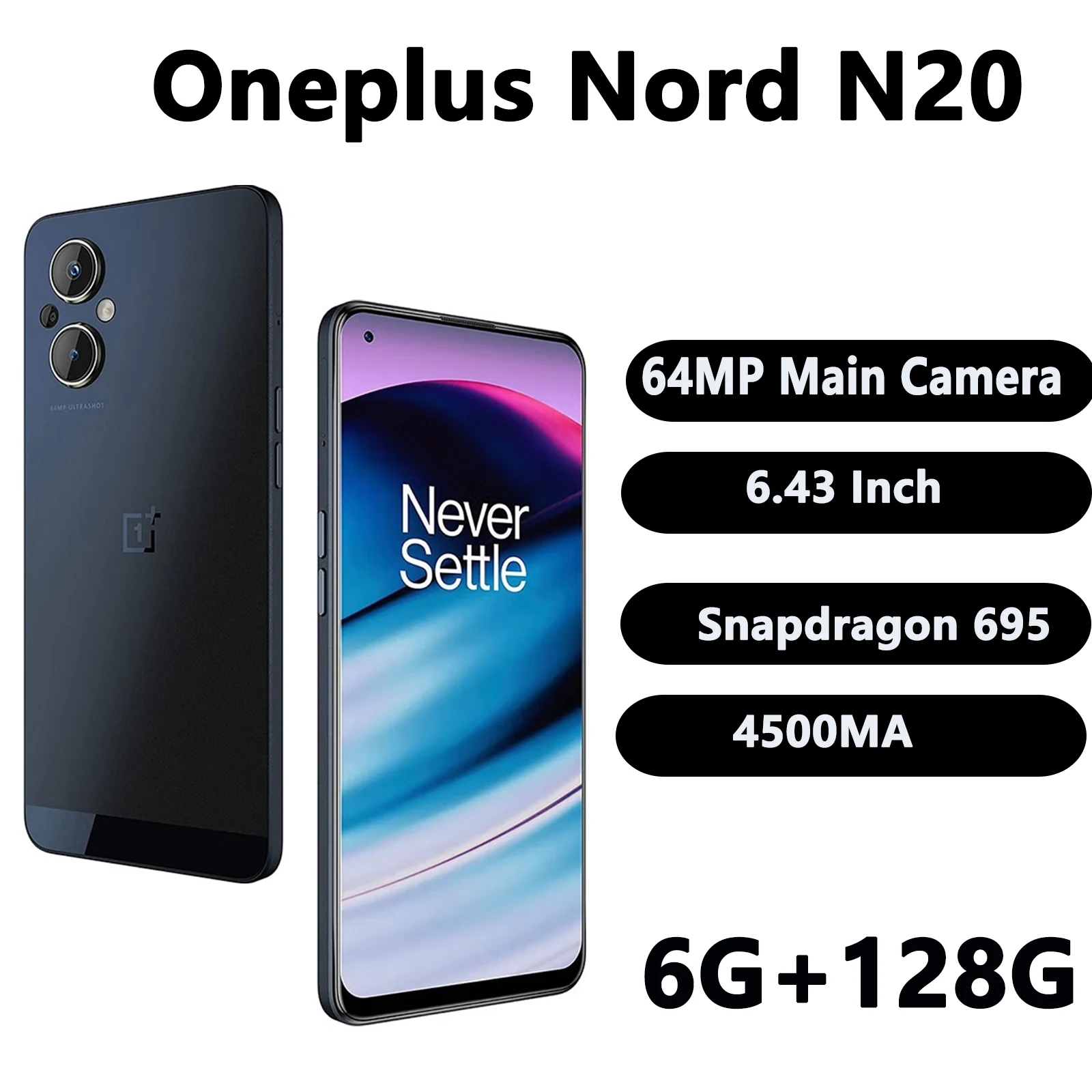 OPPO Oneplus Nord N20 5G 6G 128G SmartPhone CPU Qualcomm Snapdragon 695 Battery capacity 4500mAh 64MP Camera used phone