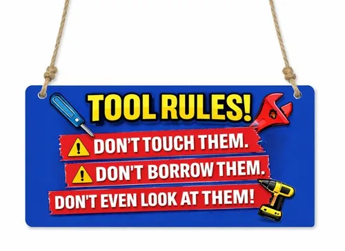 1x Tool Rules Garage Workshop Shed Metal Hanging Sign/Plaque Gift cpt83 --Tin Sign