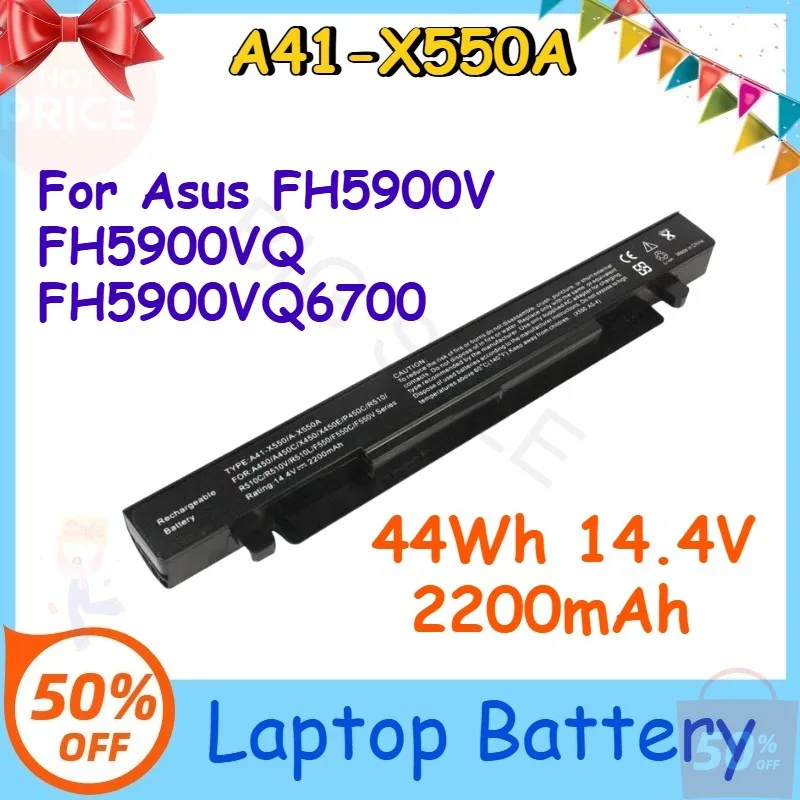 

A41-X550A 44Wh 14.4V 2200mAh Laptop Battery for Asus FH5900V FH5900VQ FH5900VQ6700 Hot Sale