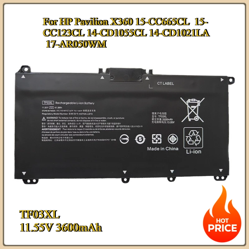 

New Replacement Battery for HP Pavilion X360 15-CC665CL 15-CC123CL 14-CD1055CL 14-CD1021LA 17-AR050WM TF03XL 11.55V 3600mAh