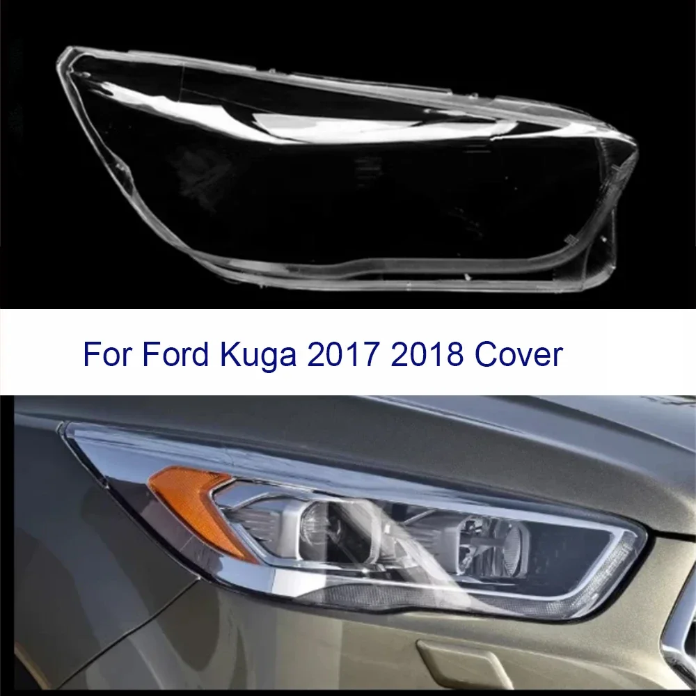 

Head Lamp Light Case For Ford Kuga 2017 2018 2019 Car Front Headlight Lens Cover Lampshade Glass Lampcover Caps Headlamp Shell