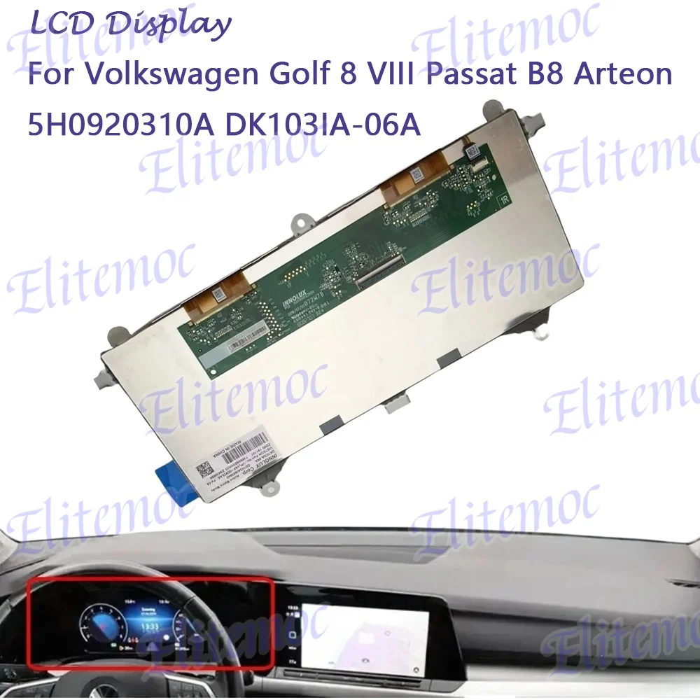 

DK103IA-06A 10,3-дюймовый ЖК-дисплей для Volkswagen Golf 8 VIII Passat B8 Arteon, замена экрана прибора 5H0920310A