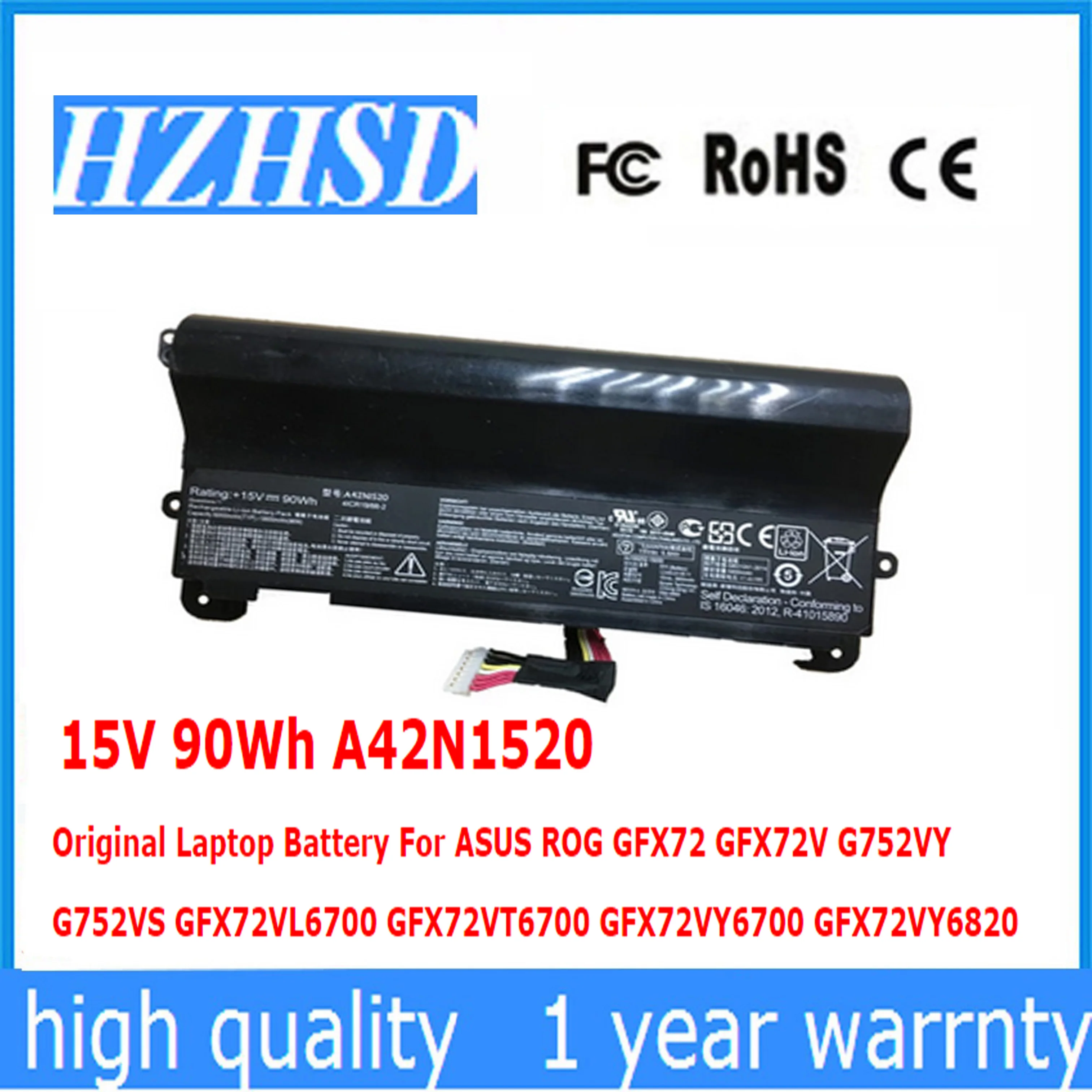 

15V 90Wh A42N1520 Original Laptop Battery For ASUS ROG GFX72 GFX72V G752VY G752VS GFX72VL6700 GFX72VT6700 GFX72VY6700 GFX72VY682