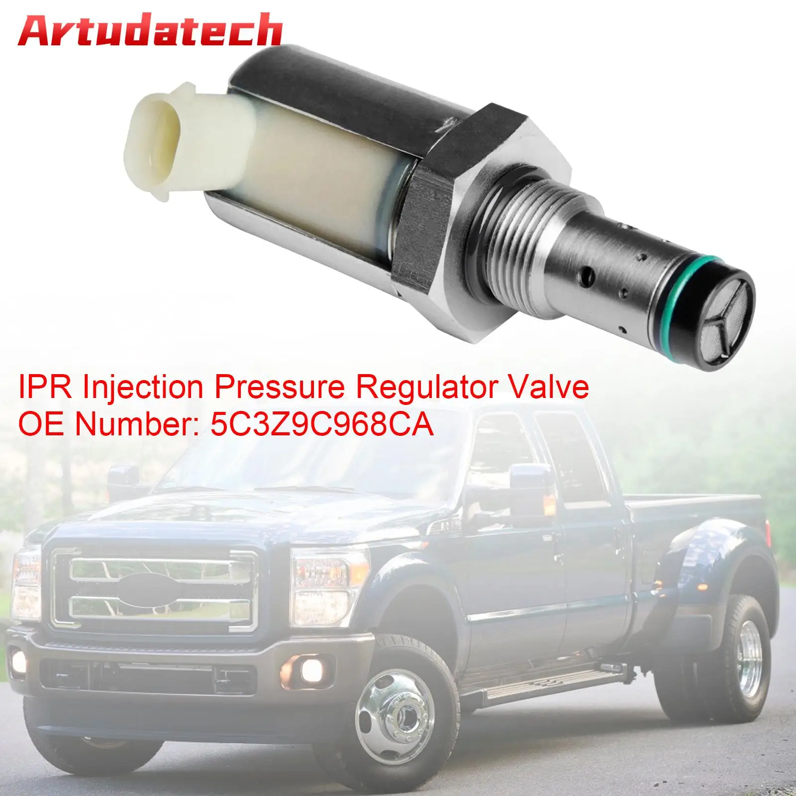 

Клапан регулятора давления впрыска Artudatech IPR 5C3Z9C968CA для 05-10 6.0L Powerstroke