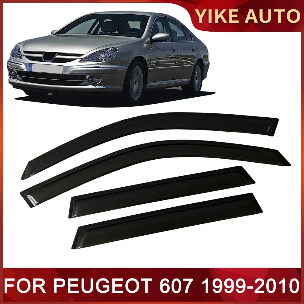 Window Visor for PEUGEOT 607 1999-2010 Weathershied Door Visor Wind Sun Rain Guards Side Window Wind Deflectors Auto